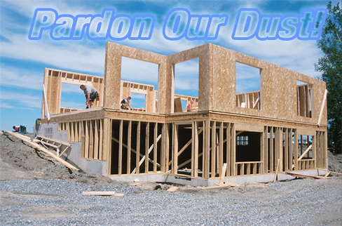 Pardon Our Dust!